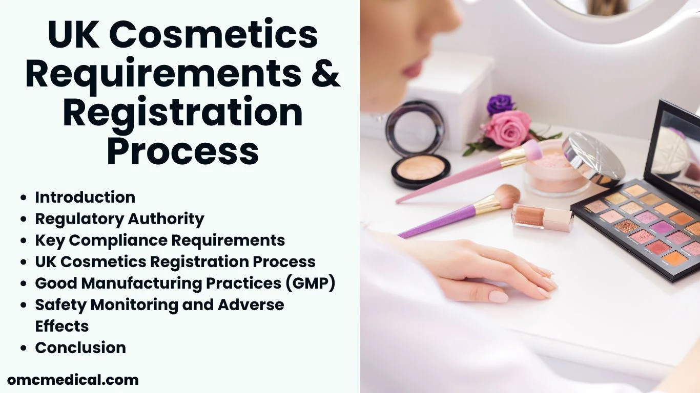 UK Cosmetics Requirements and Registration Process