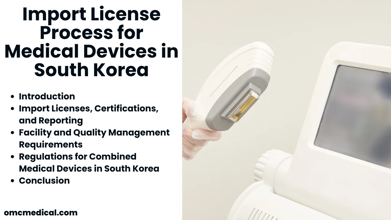 Import License Process for Medical Devices in South Korea: A Detailed Overview 