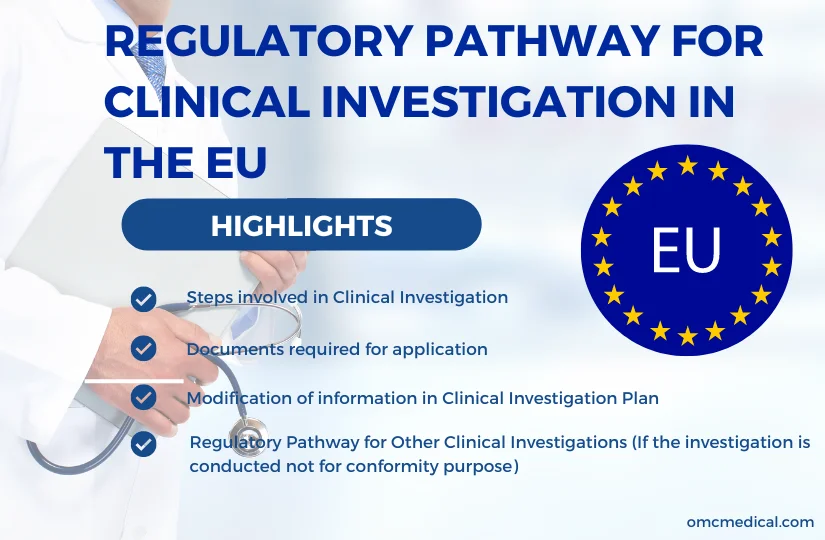 Regulatory Pathway for Clinical Investigation in the EU