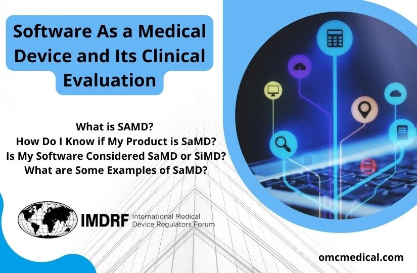 Software As a Medical Device and Its Clinical Evaluation