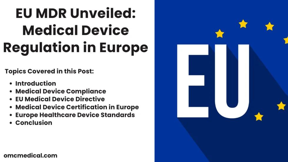 EU MDR Unveiled: What You Need to Know About Medical Device Regulation in Europe
