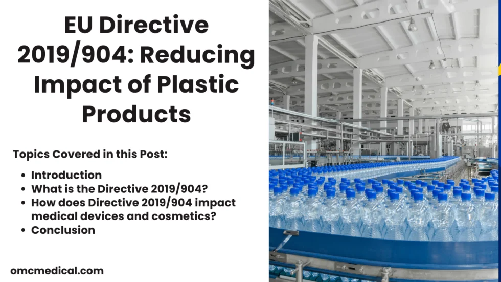 Directive (EU) 2019/904 on the reduction of the Impact of certain Plastic Products on the Environment