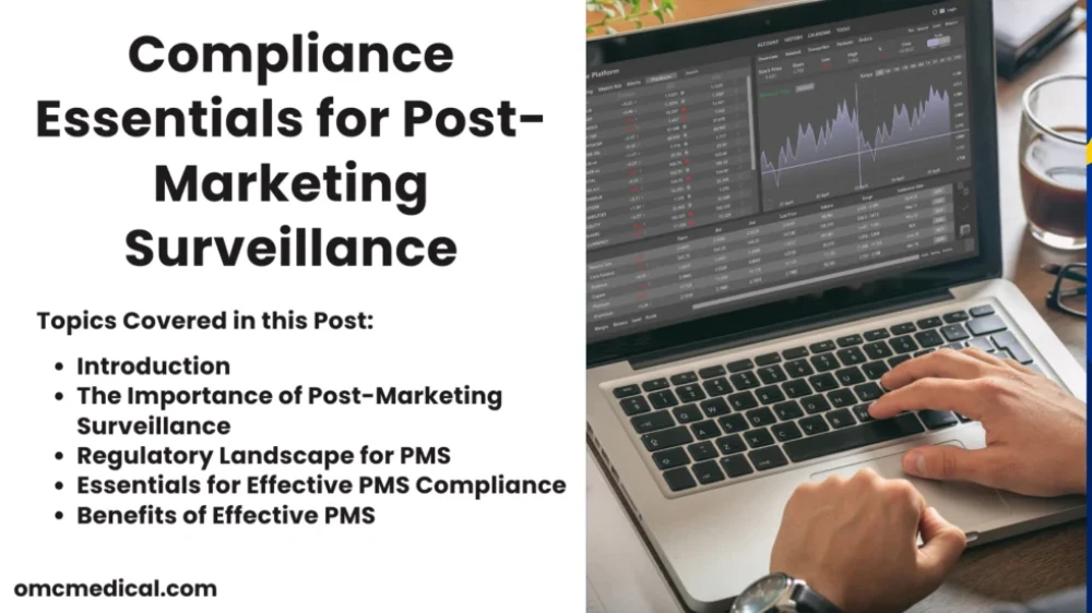 Navigating Regulatory Requirements: Compliance Essentials for Post-Marketing Surveillance
